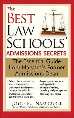 The Best Law Schools' Admissions Secrets - Joyce Curll