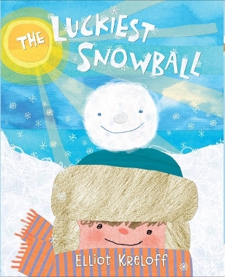 The Luckiest Snowball - Elliot Kreloff