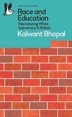 Race and Education - Kalwant Bhopal