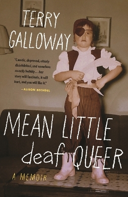 Mean Little deaf Queer - Terry Galloway