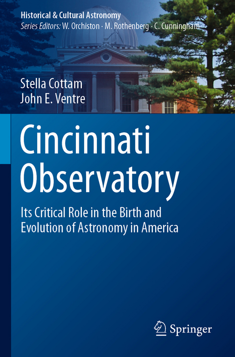Cincinnati Observatory - Stella Cottam, John E. Ventre