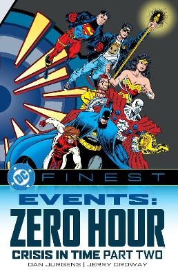 DC Finest: Events: Zero Hour Part Two - Dan Jurgens