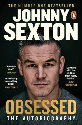 Obsessed: The Autobiography - Johnny Sexton