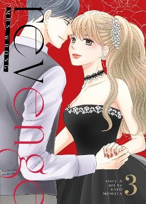 Revenge: Mrs. Wrong Vol. 3 - Sayo Momota