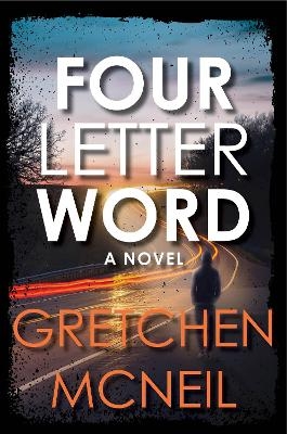 Four Letter Word - Gretchen McNeil