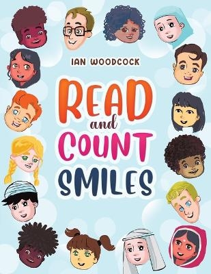 Read and Count Smiles - Ian Woodcock
