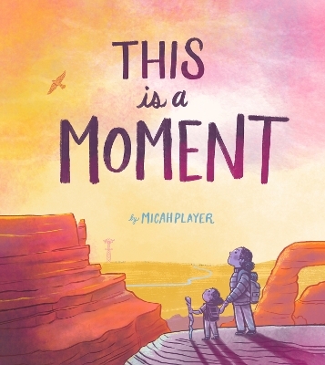 This Is a Moment - Micah Player