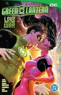 Green Lantern Vol. 2: Love and War - Jeremy Adams, Amancay Nahuelpan