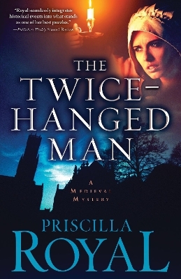 The Twice-Hanged Man - Priscilla Royal