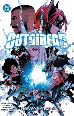 Outsiders Vol. 2: Never the End