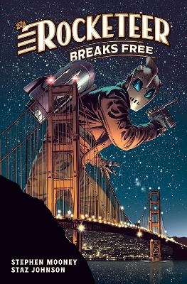 The Rocketeer: Breaks Free - Stephen Mooney, Staz Johnson