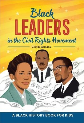 Black Leaders in the Civil Rights Movement