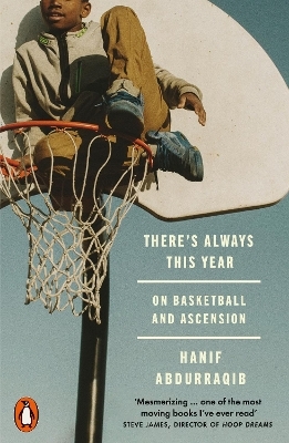 There's Always This Year - Hanif Abdurraqib