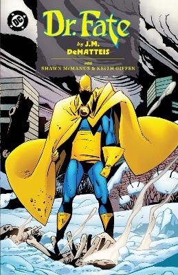 Doctor Fate by J.M. DeMatteis - J.M. DeMatteis, Keith Giffen