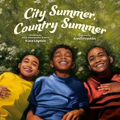 City Summer, Country Summer - Kiese Laymon