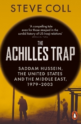 The Achilles Trap - Steve Coll