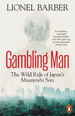 Gambling Man - Lionel Barber