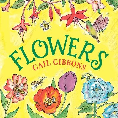 Flowers - Gail Gibbons