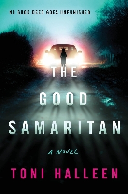 The Good Samaritan: A Novel