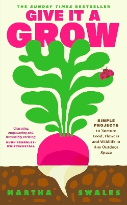 Give it a Grow - Martha Swales