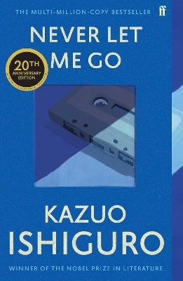 Never Let Me Go - Kazuo Ishiguro