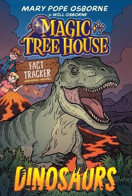 Magic Tree House Fact Tracker Graphic Novel: Dinosaurs - Mary Pope Osborne, Jenny Laird