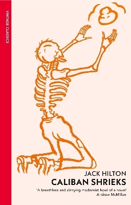 Caliban Shrieks - Jack Hilton