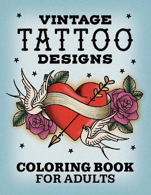 Vintage Tattoo Designs - Rockridge Press