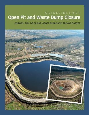 Guidelines for Open Pit and Waste Dump Closure - 