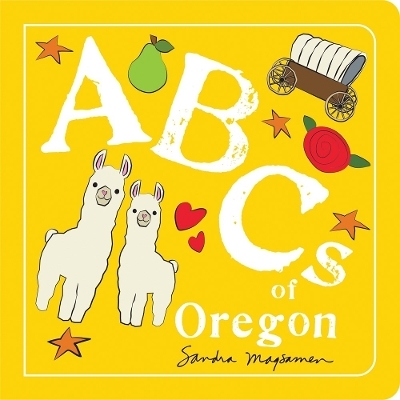 ABCs of Oregon - Sandra Magsamen