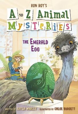 A to Z Animal Mysteries #5: The Emerald Egg - Ron Roy, Kayla Whaley