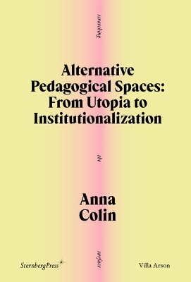 Alternative Pedagogical Spaces