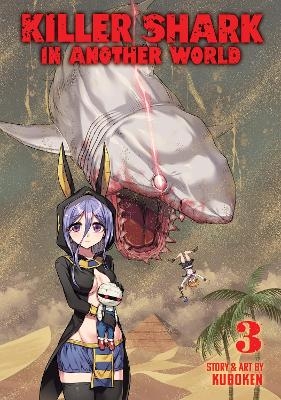 Killer Shark in Another World Vol. 3 -  Kuboken
