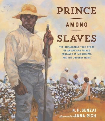 Prince Among Slaves - N. H. Senzai