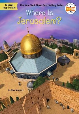 Where Is Jerusalem? - Ellen Morgan