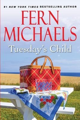Tuesday's Child - Fern Michaels