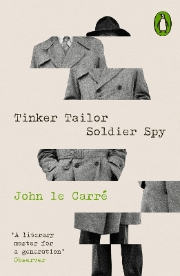 Tinker Tailor Soldier Spy - John Le Carré
