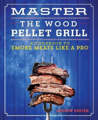 Master the Wood Pellet Grill