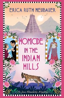 Homicide in the Indian Hills - Erica Ruth Neubauer