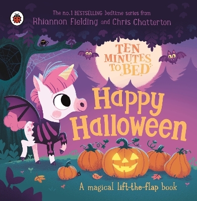 Ten Minutes to Bed: Happy Halloween! -  Ladybird, Rhiannon Fielding