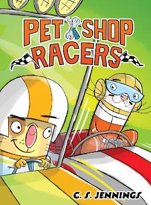 Pet Shop Racers - C. S. Jennings
