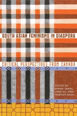 South Asian Feminisms in Diaspora