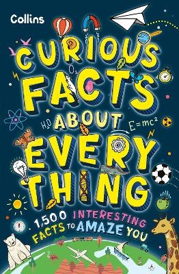Curious Facts About Everything -  Collins Kids
