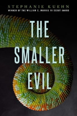 The Smaller Evil - Stephanie Kuehn