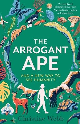 The Arrogant Ape - Christine Webb
