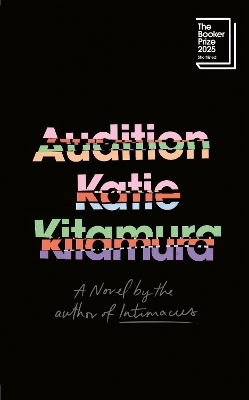 Audition - Katie Kitamura