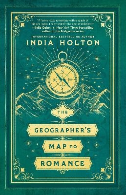 The Geographer's Map to Romance - India Holton