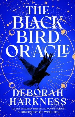 The Black Bird Oracle - Deborah Harkness