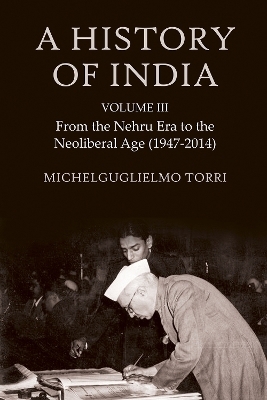 A History of India Volume 3 - Michelguglielmo Torri