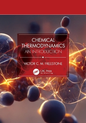 Chemical Thermodynamics - Victor CM Freestone